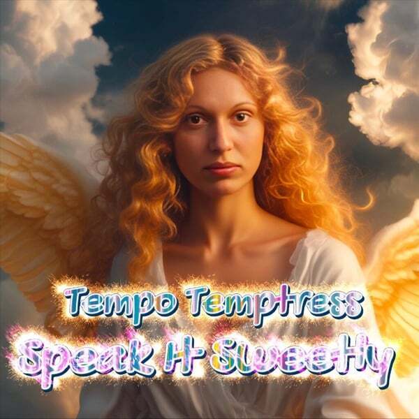 Cover art for Speak It Sweetly